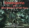 Centrosaurus & Other Dinosaurs of Cold Places
