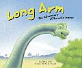 Long Arm The Adventure Of Brachiosauru