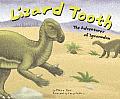 Lizard Tooth The Adventure Of Iguanodo
