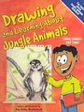Drawing and Learning about Jungle Animals: Using Shapes and Lines (Sketch It!)
