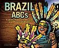 Brazil ABCs: A Book about the People and Places of Brazil (Country ABCs)