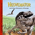 Neovenator & Other Dinosaurs of Europe