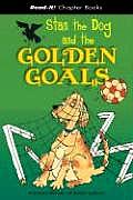 Stan the Dog and the Golden Goals (Read-It! Chapter Books)