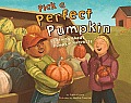 Pick a Perfect Pumpkin Learning about Pumpkin Harvests