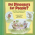 Did Dinosaurs Eat People & Other Questions Kids Have about Dinosaurs