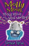Molly Moon Micky Minus & The Machine Uk