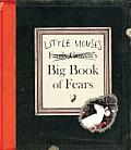 Little Mouses Big Book Of Fears