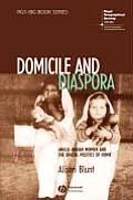 Domicile and Diaspora: Anglo-Indian Women and the Spatial Politics of Home