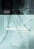 Contemporary Debates in Moral Theory
