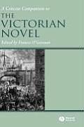 A Concise Companion to the Victorian Novel