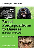 Breed Predispositions to Disease in Dogs & Cats