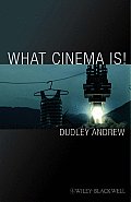 What Cinema Is