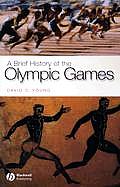 Brief History Of The Olympics