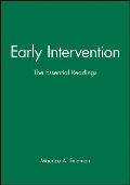 Early Intervention: The Essential Readings