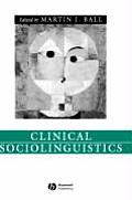 Clinical Sociolinguistics