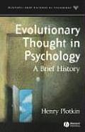 Evolutionary Thought in Psychology: A Brief History