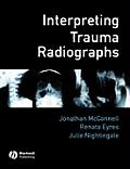 Interpreting Trauma Radiographs
