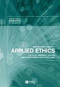 Contemporary Debates In Applied Ethics