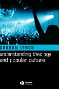 Theology and Popular Culture