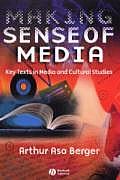 Making Sense of Media: Key Texts in Media and Cultural Studies