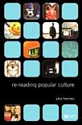 Re-Reading Popular Culture