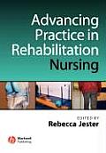 Advancing Practice in Rehabilitation