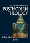 The Blackwell Companion to Postmodern Theology
