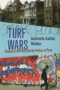 Turf Wars: Discourse, Diversity, and the Politics of Place