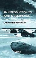 An Introduction to Kant's Aesthetics: Core Concepts and Problems