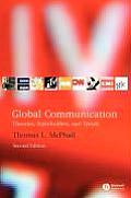 Global Communication Theories Stakeholders & Trends