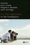 Sex Discrimination in the Workplace: Multidisciplinary Perspectives