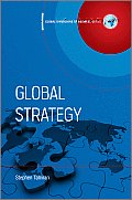 Global Strategy: Global Dimensions of Strategy