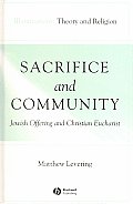 Sacrifice and Community: Jewish Offering and Christian Eucharist