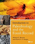Introduction to Paleobiology & the Fossil Record by Michael J Benton David A T Harper