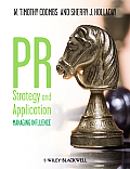 PR Strategy & Application Managing Influence by W Timothy Coombs Sherry J Holladay