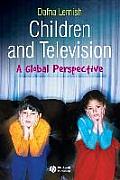Children and Television: A Global Perspective
