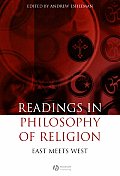Readings in the Philosophy of Religion: East Meets West