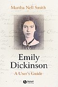 Emily Dickinson: A User's Guide
