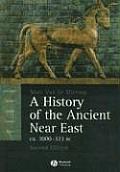 History of the Ancient Near East ca 3000 323 BC