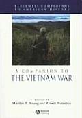 A Companion to the Vietnam War