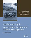 Problem-Solving in Conservation Biology and Wildlife Management