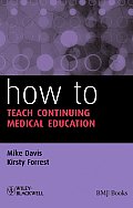 How to Teach Continuing Medical