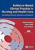 Evidence Based Clinical Practice Nursing