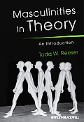 Masculinities in Theory An Introduction