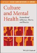 Culture & Mental Health Sociocultural Influences Theory & Practice