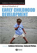 The Blackwell Handbook of Early Childhood Development