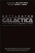 Battlestar Galactica & Philosophy
