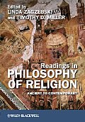 Readings in Philosophy of Religion: Ancient to Contemporary