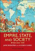 Empire State & Society Britain Since 1830