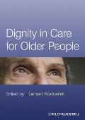 Dignity in Care for Older People